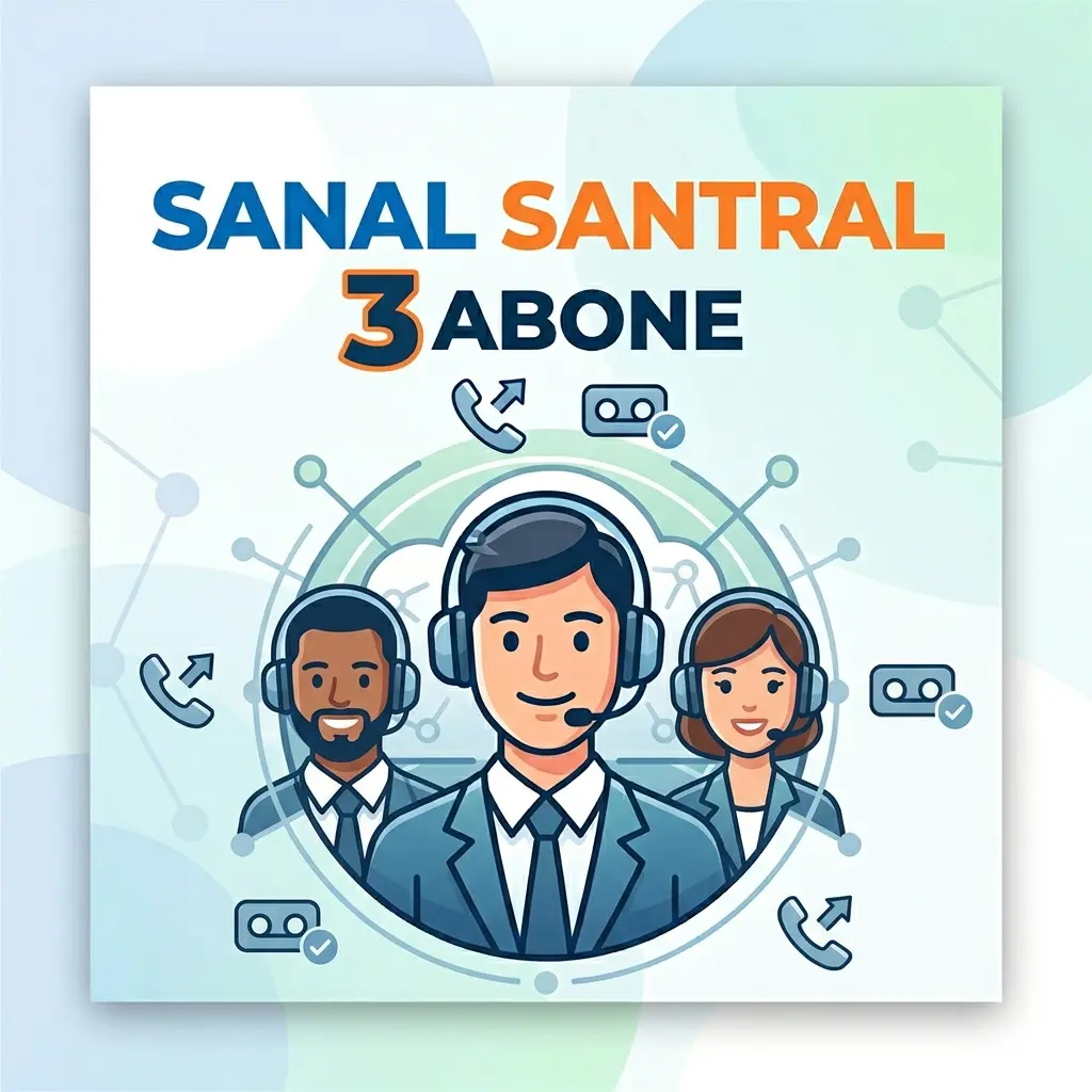 3 kullanıcı sanal santral